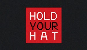 Hold Your Hat